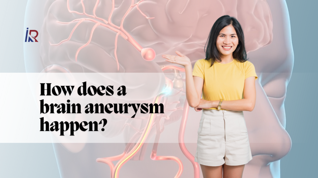 How does a brain aneurysm happen?