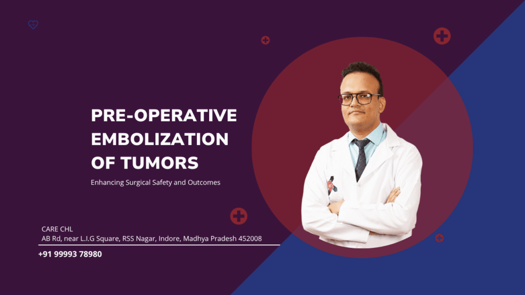 Pre-Operative Embolization of Tumors