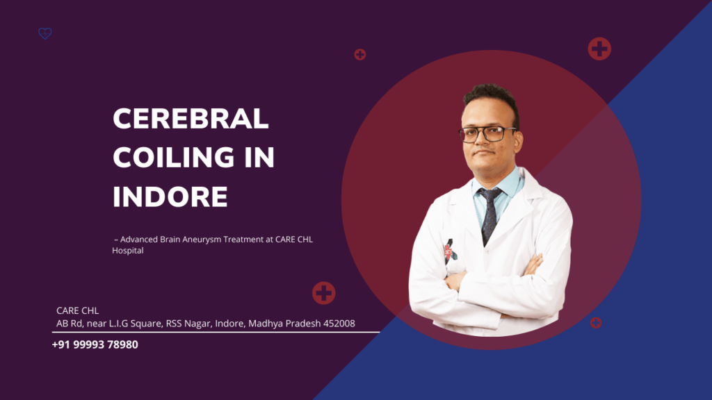 Cerebral Coiling in Indore