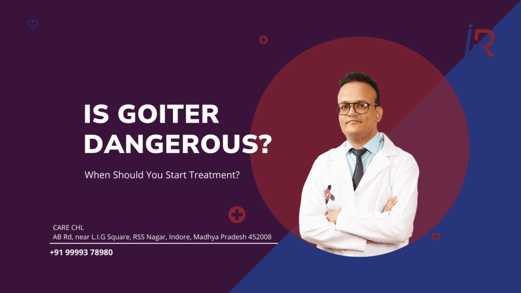 Is Goiter Dangerous