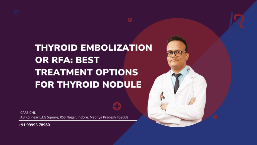 Thyroid Embolization